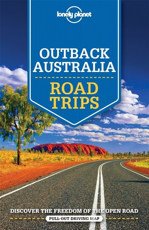 Lonely Planet Outback Australia Road Trips 1 (Paperback)