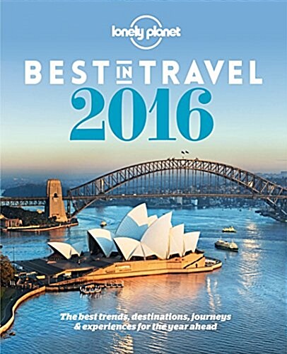 Lonely Planets Best in Travel (Paperback, 11, 2016)
