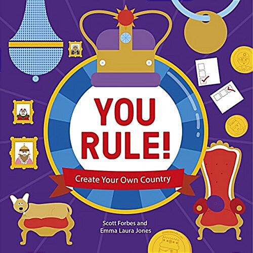 You Rule! 1: Create Your Own Country (Hardcover)