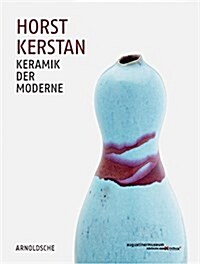 Horst Kerstan: Keramik Der Moderne (Hardcover)
