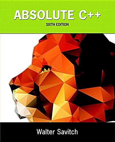 Absolute C++ (Paperback, 6, Revised)