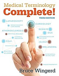 Medical Terminology Complete with Mylab Medical Terminology Plus Pearson Etext - Access Card Package (Paperback, 3, Revised)