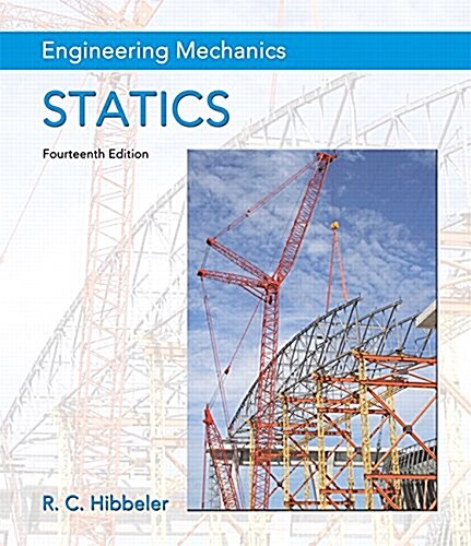 Engineering Mechanics: Statics Plus Mastering Engineering with Pearson Etext -- Access Card Package (Hardcover, 14)