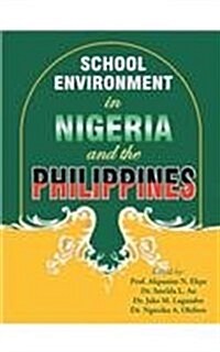 School Environment in Nigeria and the Philippines (Paperback)