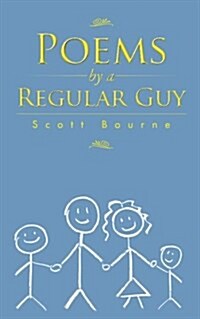 Poems by a Regular Guy (Paperback)