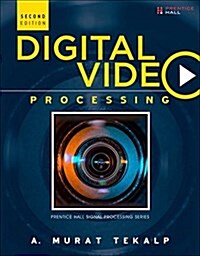 Digital Video Processing (Hardcover, 2)