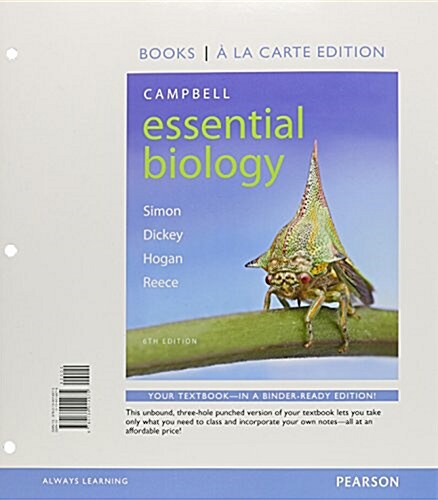 Campbell Essential Biology, Books a la Carte Edition (Loose Leaf, 6)