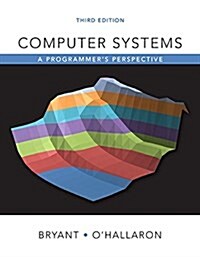 Computer Systems: A Programmers Perspective (Hardcover, 3, Revised)