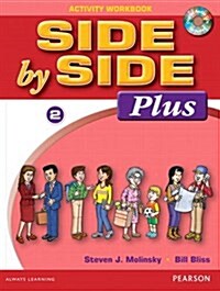 Side by Side Plus 2 Activity Workbook with CDs [With CD (Audio)] (Paperback)