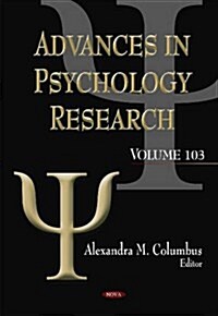 Advances in Psychology Researchvolume 103 (Hardcover, UK)