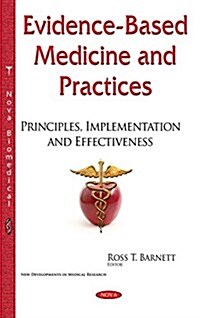 Evidence-Based Medicine and Practices (Paperback, UK)