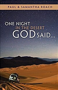 One Night in the Desert God Said... (Paperback)