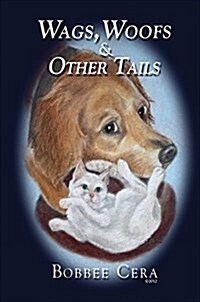 Wags, Woofs & Other Tails (Paperback)