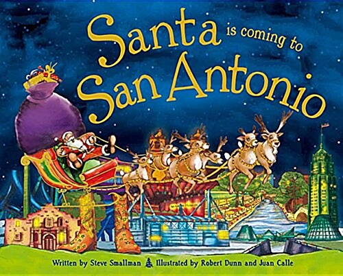 Santa Is Coming to San Antonio (Hardcover)