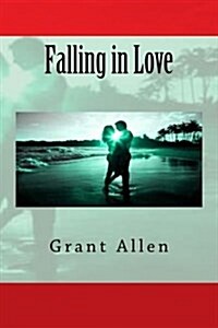 Falling in Love (Paperback)