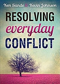 Resolving Everyday Conflict (Paperback, Revised)