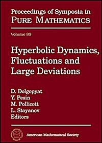 Hyperbolic Dynamics, Fluctuations and Large Deviations (Hardcover)