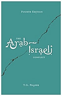 The Arab-Israeli Conflict (Hardcover, 4th ed. 2015)