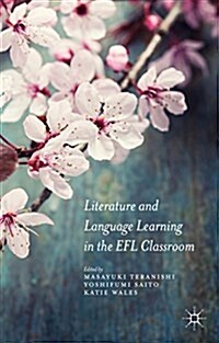 Literature and Language Learning in the Efl Classroom (Hardcover)