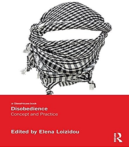 Disobedience : Concept and Practice (Paperback)