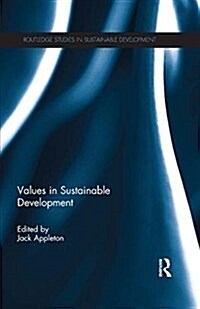 Values in Sustainable Development (Paperback)