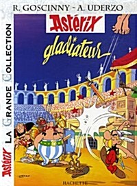 Asterix Gladiateur (Hardcover)