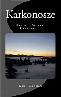 Karkonosze - Hiking, Skiing, Cycling, ... (Paperback)