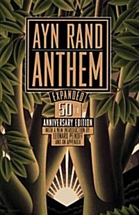 Anthem: 50th Anniversary Edition (Hardcover, Anniversary)
