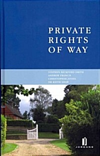 Private Rights of Way (Hardcover, Revised ed.)
