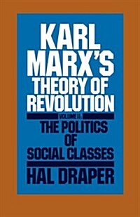 Karl Marxs Theory of Revolution Vol. II (Paperback, Revised)