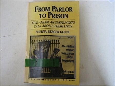 From Parlor to Prison (Paperback)