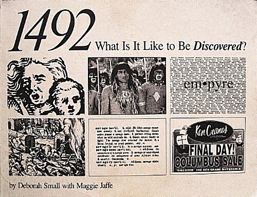 1492: What Is It Like to Be Discovered? (Paperback)