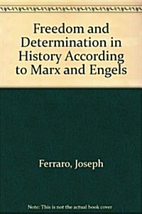 Freedom and Determination (Hardcover)