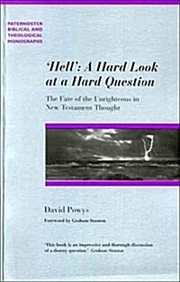 Hell - A Hard Look at a Hard Question (Paperback)