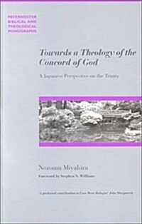 Towards a Theology of the Concord of God (Paperback)