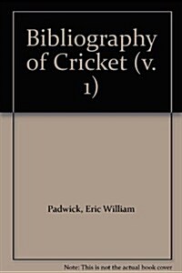 Bibliography of Cricket (Hardcover, 2nd, Subsequent)