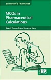 MCQs in Pharmaceutical Calculations (Paperback, 1st)