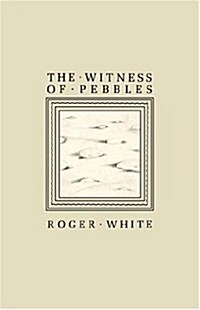 The Witness of Pebbles (Paperback)