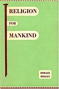 Religion for Mankind (Paperback)