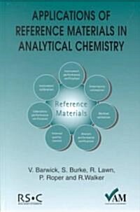 Applications of Reference Materials in Analytical Chemistry (Hardcover)