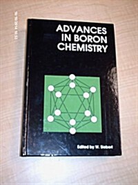 Advances in Boron Chemistry (Hardcover)