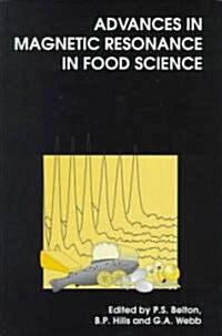 Advances in Magnetic Resonance in Food Science (Hardcover)