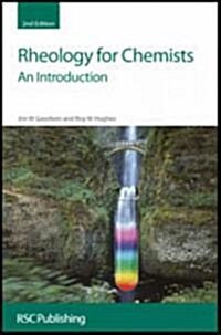 Rheology for Chemists : An Introduction (Hardcover, 2 ed)