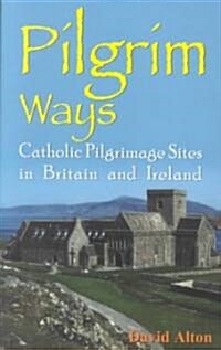 Pilgrim Ways (Paperback)