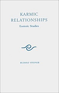 Karmic Relationships: Esoteric Studies (Hardcover, 2 Rev ed)