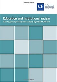 Education and Institutional Racism (Paperback)