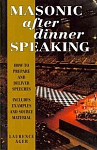 Masonic After-Dinner Speaking (Paperback)