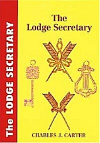 The Lodge Secretary (Hardcover)