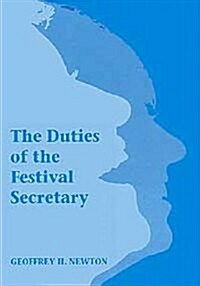 Duties of the Festival Secretary (Hardcover)