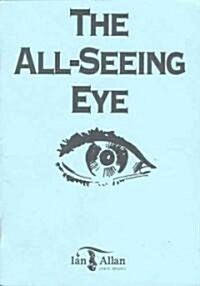 The All-Seeing Eye (Paperback)